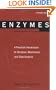 Enzymes: A Practical Introduction to Structure, Mechanism, and Data Analysis