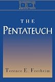 The Pentateuch (Interpreting Biblical Texts Series) (Intepreting Biblical Texts)