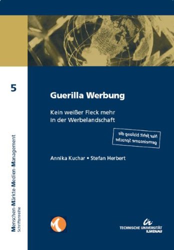 Guerilla Werbung: Kein wei&szlig;er Fleck mehr in der Werbelandschaft. Nur fehlt bislang die gemeinsame Sprache.