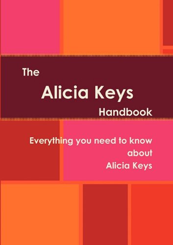 The Alicia Keys Handbook - Everything you need to know about Alicia Keys