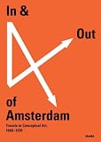 In & out of Amsterdam : travels in conceptual art, 1960-1976