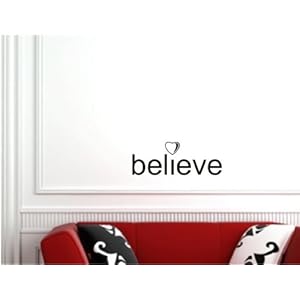 Believe with Heart Vinyl wall art Inspirational quotes and saying home decor decal sticker Believe with Heart Vinyl wall art Inspirational quotes and saying home decor decal sticker