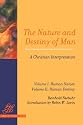 The Nature and Destiny of Man: A Christian Interpretation : Human Nature (Library of Theological Ethics)