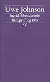 Ingrid Babendererde: Reifepr�fung 1953 (edition suhrkamp)