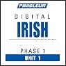 Irish Phase 1, Unit 01: Learn to Speak and Understand Irish (Gaelic) with Pimsleur Language Programs Irish Phase 1, Unit 01: Learn to Speak and Understand Irish (Gaelic) with Pimsleur Language Programs