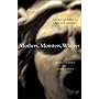 Mothers, Monsters, Whores: Women's Violence in Global Politics: 1
