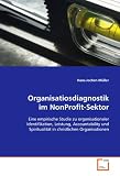 Produkt-Bild: Organisatiosdiagnostik im NonProfit-Sektor: Eine empirische Studie zu organisationalerIdentifikation, Leistung, Accountability undSpiritualit&auml;t in christlichen Organisationen