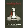 Breaking Dawn (Twilight Saga) by Stephenie Meyer