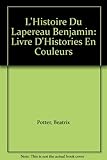 L'histoire de Lapereau Benjamin
