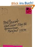 PostSecret: Extraordinary Confessions from Ordinary Lives