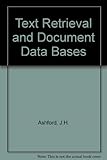 Text retrieval and document databases