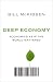 Deep Economy: The Wealth of Communities and the Durable Future