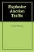 Explosive Auction Traffic