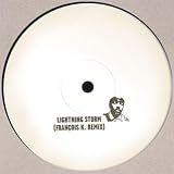 Lightning Storm (Francois K. Remix) [12" VINYL]