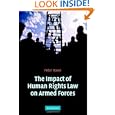 The Impact of Human Rights Law on Armed Forces by Peter Rowe