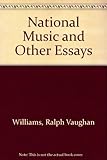 National music, and other essays