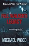 The fell walker's legacy