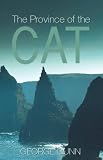 The province of the cat : a journey to the radical heart of the far north