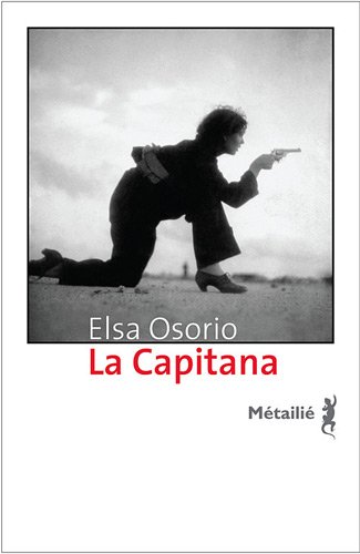 La capitana - Elsa Osorio