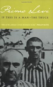 Image of If This Is a Man and The Truce