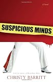 Suspicious Minds (Squeaky Clean Series, Book 2)