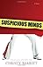 Suspicious Minds (Squeaky Clean Series, Book 2)