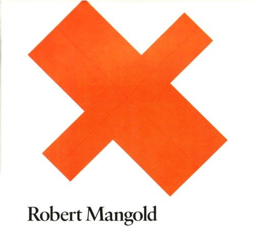 ROBERT MANGOLD: PAINTINGS 1971-1984