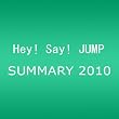SUMMARY 2010 [DVD]