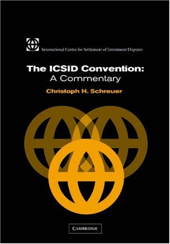 The ICSID Convention: A Commentary