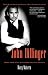 John Dillinger: The Life and Death of America's First Celebrity Criminal