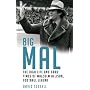 Big Mal: The High Life and Hard Times of Malcolm Allison, Football Legend
