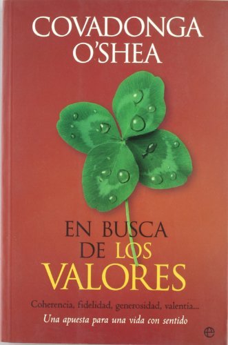 En busca de los valores (Spanish Edition)