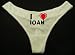 White Thong with I Love Ioan
