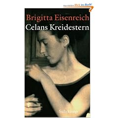 Celans Kreidestern: Ein Bericht. Mit Briefen und anderen unver�ffentlichten Dokumenten