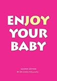Enjoy your baby