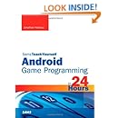 Sams Teach Yourself Android Game Programming in 24 Hours