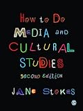 How to do media and cultural studies