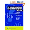 The William Lowell Putnam Mathematical Competition 1985-2000:  Problems, Solutions, and Commentary (MAA Problem Book Series)