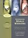 Introducing World Missions: A Biblical, Historical, and Practical Survey [With CDROM]: A Biblical, Historical, and Practical Introduction (Encountering Mission)