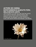 Actors de Cinema Estatunidencs Nascuts Fora Dels Estats Units: Leslie Nielsen, Olivia de Havilland, Masi Oka, Bruce Willis, Natalie Portman