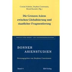 Die Grenze Asiens zwischen Globalisierung und staatlicher Fragmentierung