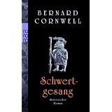 Schwertgesang: Buch 4 (Die Uhtred-Serie)von "Bernard Cornwell"