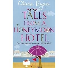 Tales From A Honeymoon Hotel: 'Tales From' Trilogy: Book 3