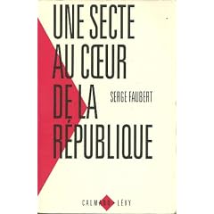 Une secte au coeur de la R�publique