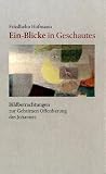 Produkt-Bild: "Ein-Blicke in Geschautes": (Bild-)betrachtungen zur Geheimen Offenbarung des Johannes