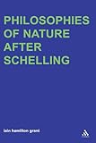 Philosophies of nature after Schelling