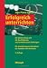 Produkt-Bild: Erfolgreich unterrichten: Die Vorbereitung und die Durchf&uuml;hrung von Unterricht - Ein praxisbezogenes Handbuch f&uuml;r Ausbilder und Kursleiter