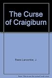 The curse of Craigiburn