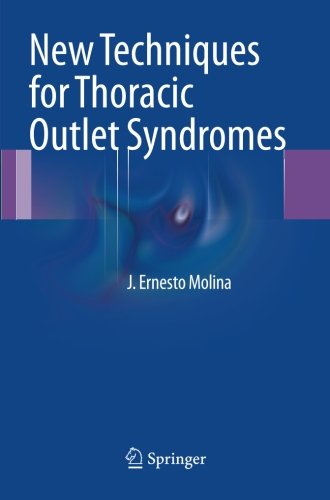 New Techniques for Thoracic Outlet Syndromes