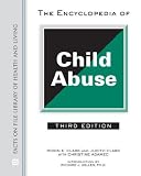 The Encyclopedia of Child Abuse (Facts on File Library of Health and Living)